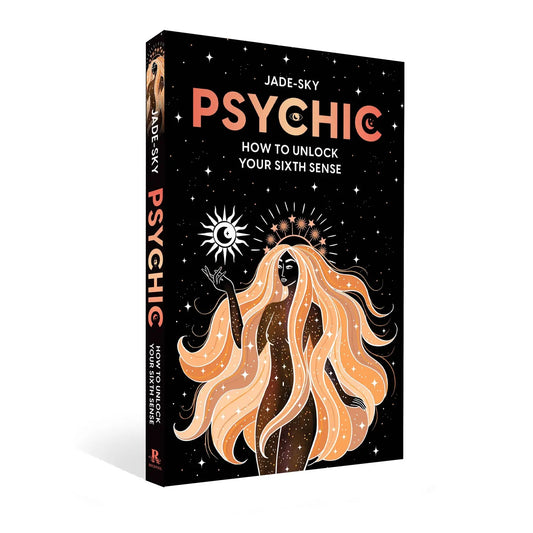 Psychic: How To Unlock Your Sixth Sense