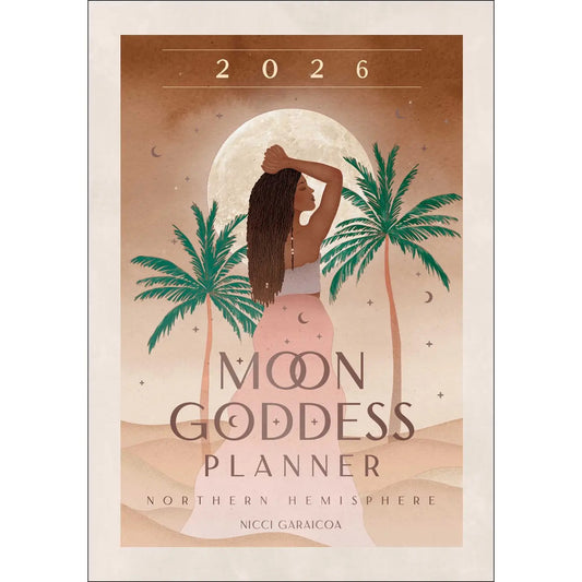 2026 Moon Goddess Planner Calendar: Northern Hemisphere